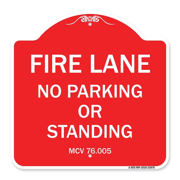 Signmission Michigan Fire Lane No Parking or Standing, Red & White Aluminum Sign, 18" x 18", RW-1818-23876 A-DES-RW-1818-23876 - main